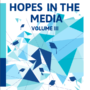 HOPES in the Media Volume III